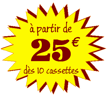 Num�risation de cassettes � partir de 22,50&euro;